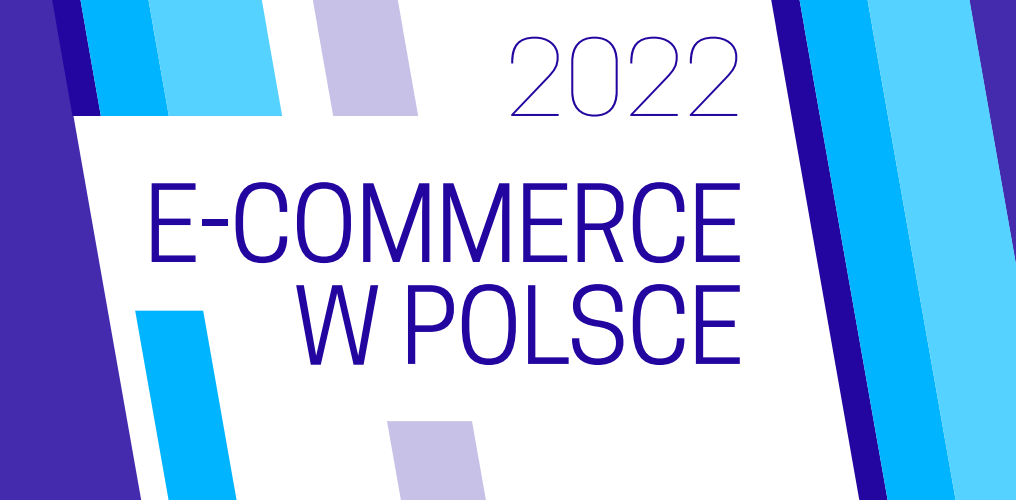 raport e-commerce w Polsce 2022 a seo